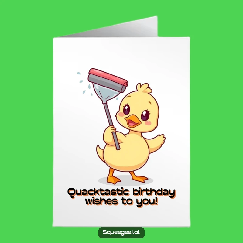 Free Printable Birthday Card: Sparkling Duck Clean Fun! Humorous downloadable gift for joy.