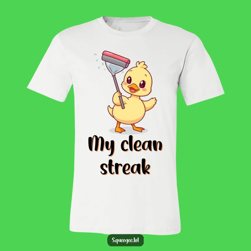 Funny Duck Squeegee T-Shirt: Sparkling Style and Humble Brag Gift
